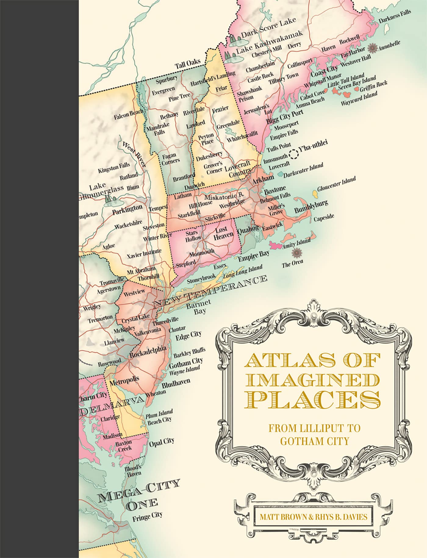 Atlas of Imagined Places: From Lilliput to Gotham City