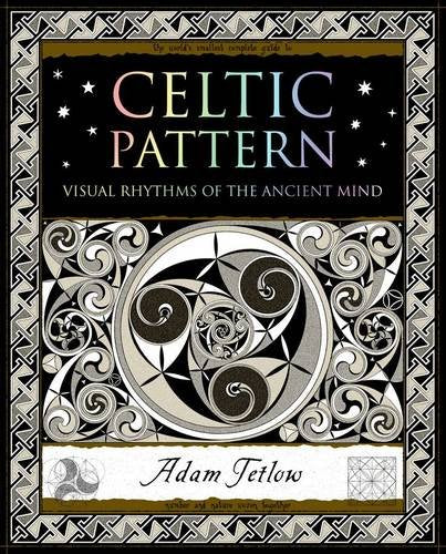 Celtic Pattern: Visual Rhythms of the Ancient Mind