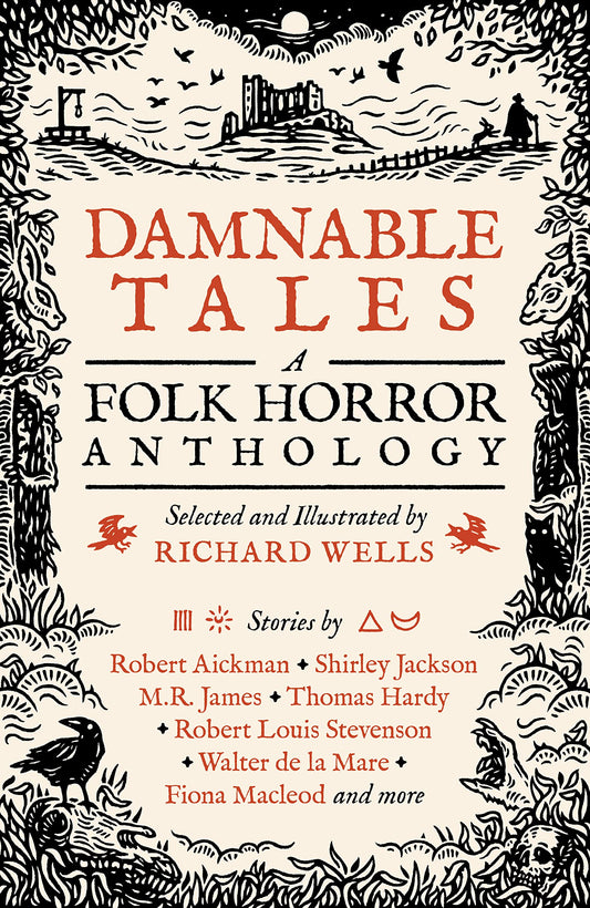 Damnable Tales: A Folk Horror Anthology, edited by Richard Wells (2022, Paperback)