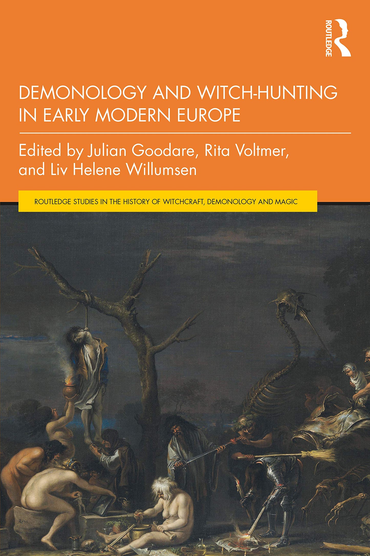 Demonology and Witch-Hunting in Early Modern Europe (Routledge Studies in the History of Witchcraft, Demonology and Magic, Paperback)