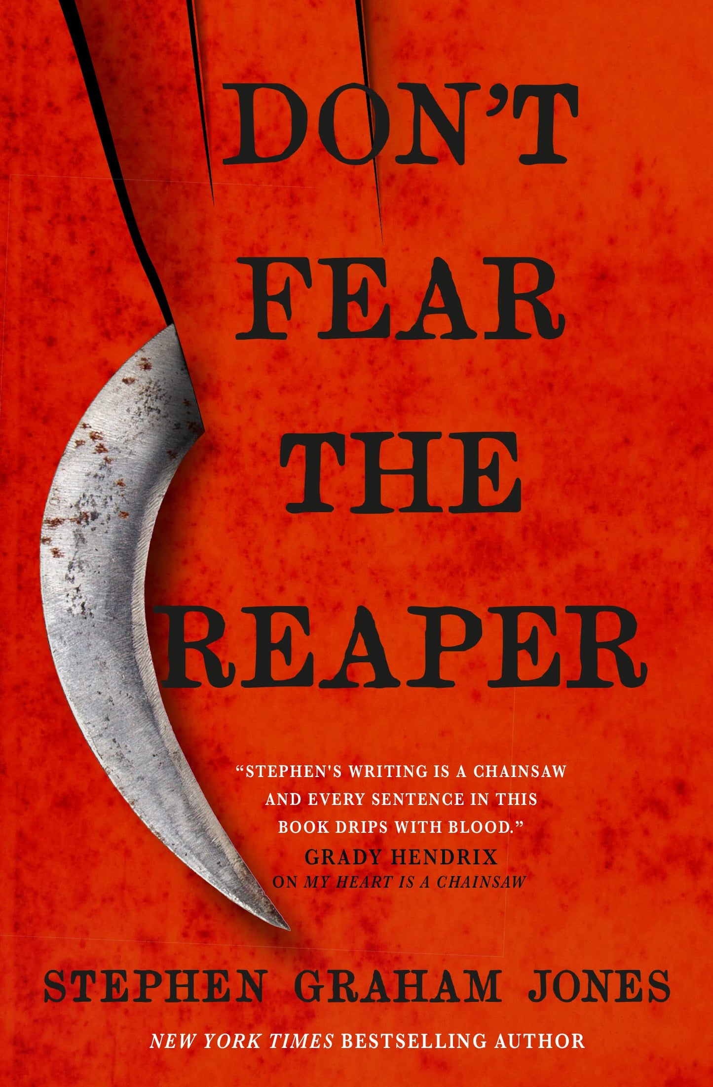 Don't Fear the Reaper by Stephen Graham Jones (Paperback)