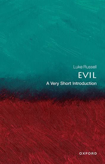 Evil: A Very Short Introduction by Luke Russell (Paperback)