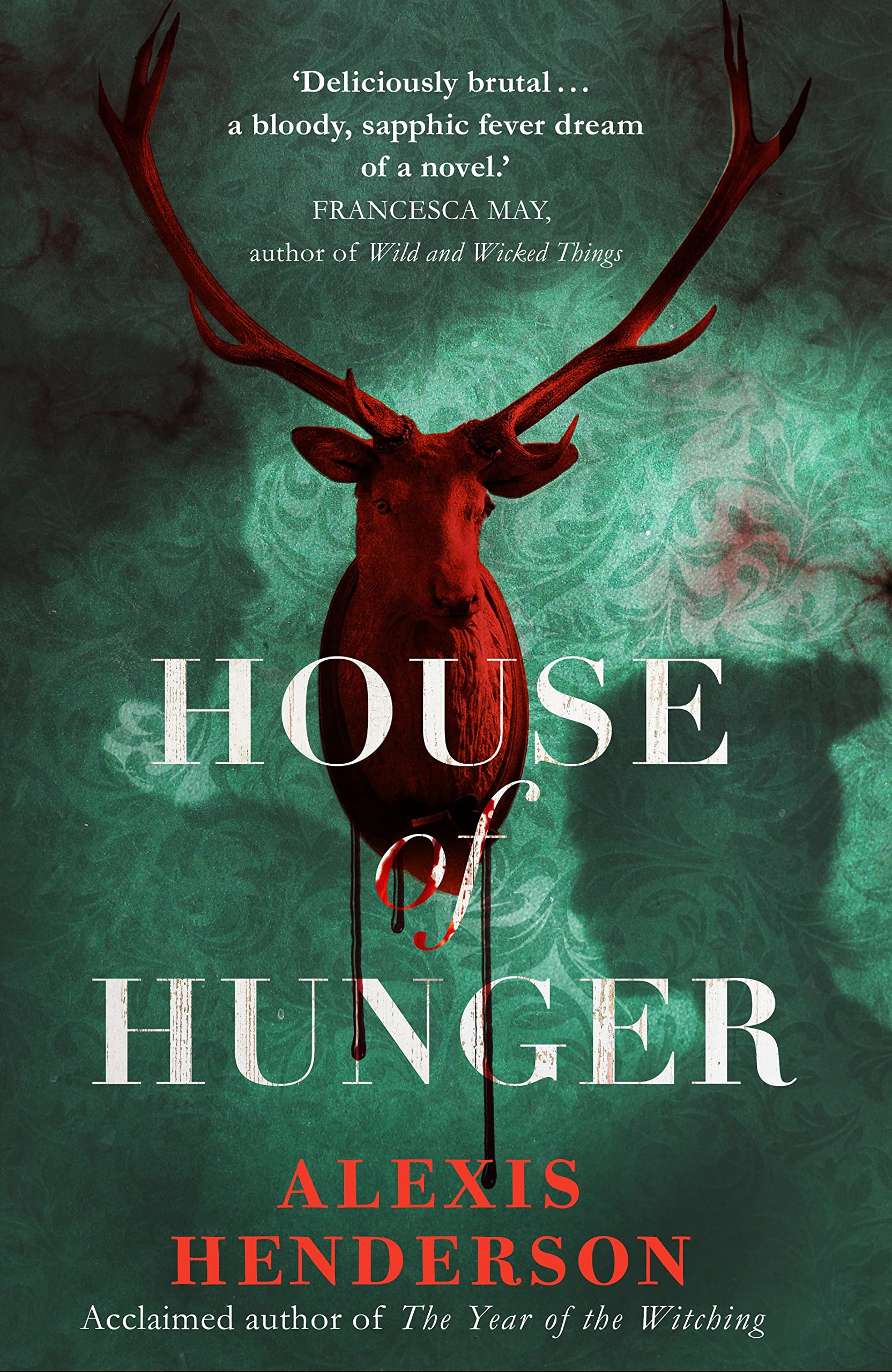 House of Hunger by Alexis Henderson (Hardback)