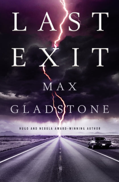 Last Exit by Max Gladstone (2022, Paperback)
