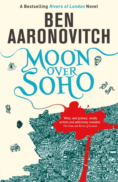 Moon Over Soho by Ben Aaronovitch (Book 2 of Rivers of London, Paperback, 2011)