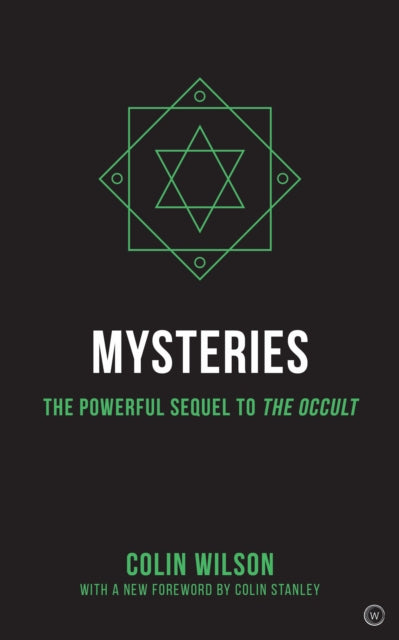 Mysteries: The Sequel to The Occult by Colin Wilson (Paperback)