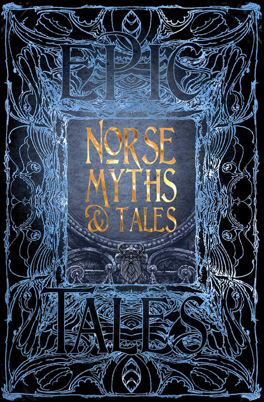 Norse Myths & Tales (Gothic Fantasy Collection)