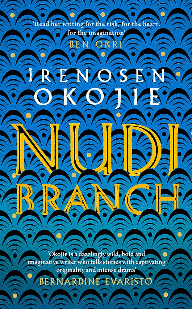 Nudibranche by Irenosen Okojie (Paperback)