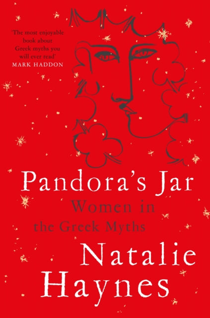 Pandora's Jar: Women in the Greek Myths by Natalie Haynes (Paperback)