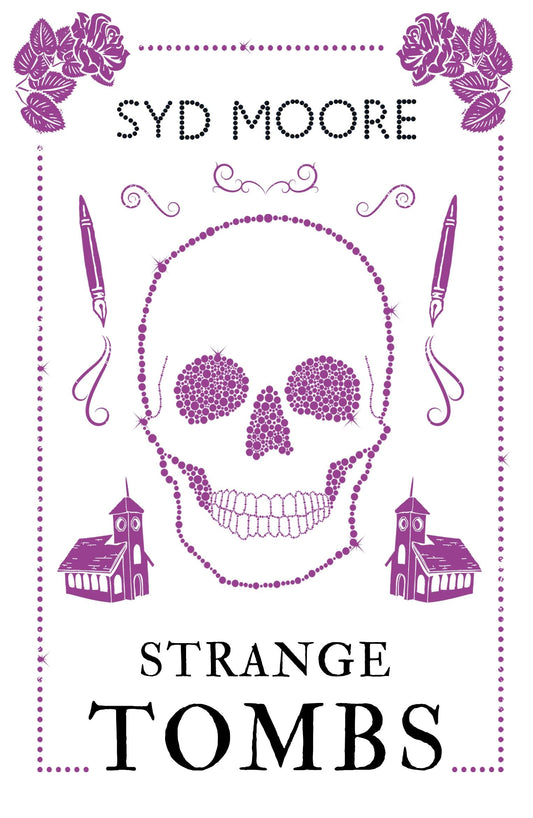 Strange Tombs: An Essex Witch Museum Mystery by Syd Moore (Paperback)