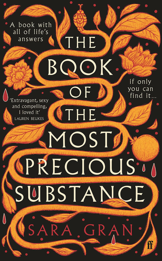 The Book of the Most Precious Substance by Sara Gran (Hardback)