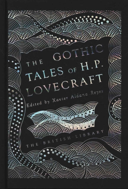 The Gothic Tales of H.P. Lovecraft (Hardback)