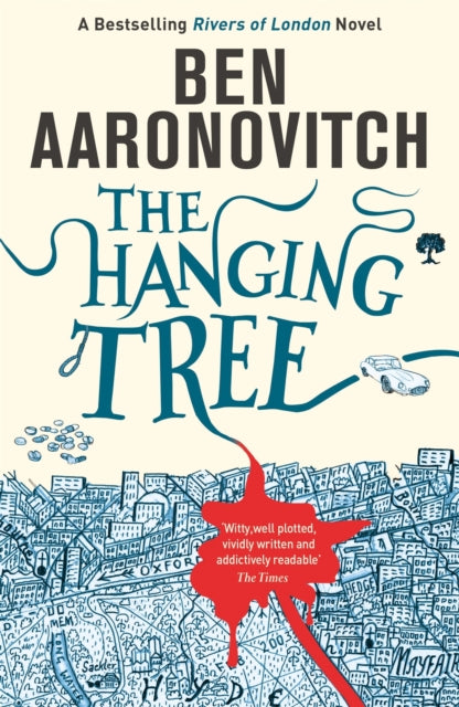 The Hanging Tree (by Ben Aaronovitch (Book 6 of the Rivers of London, Paperback, 2017)
