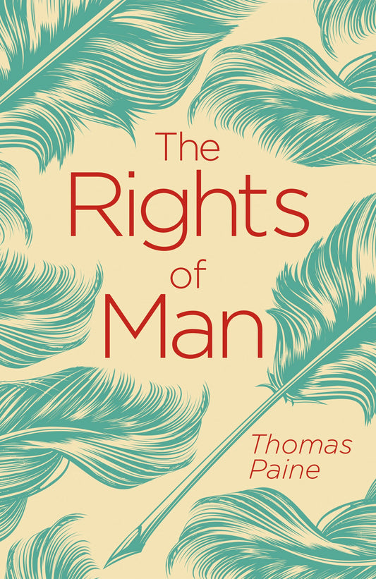 The Rights of Man by Thomas Paine (Paperback)