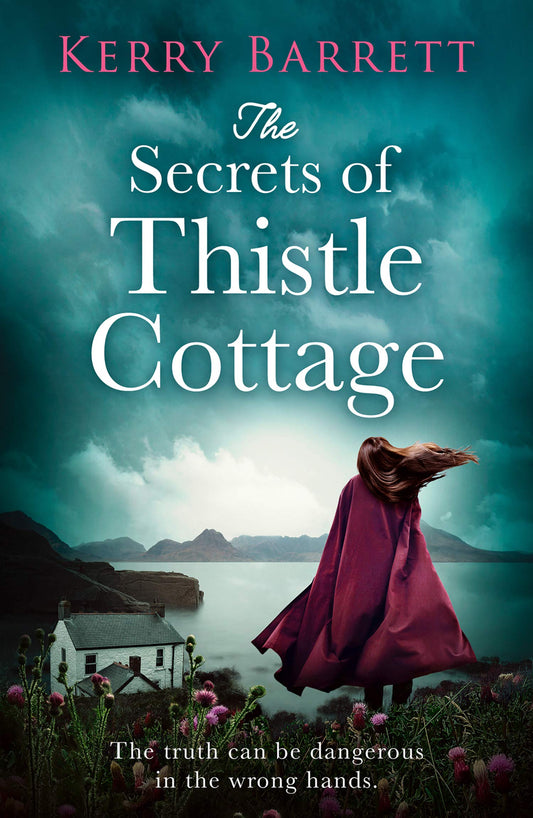 The Secrets of Thistle Cottage by Kerry Barrett (Paperback)