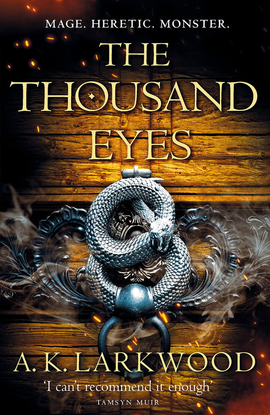 The Thousand Eyes (Book 2 of The Serpent Gates)