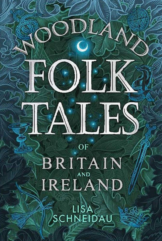 Woodland Folk Tales of Brtain and Ireland by Lisa Schneidau (2020, Paperback)