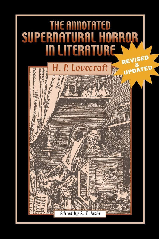 The Annotated Supernatural Horror in Literature by H. P. Lovecraft (Paperback)
