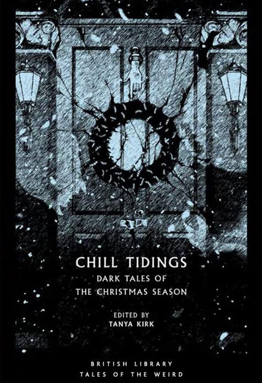 Chill Tidings: Dark Tales of the Christmas Season (Paperback)