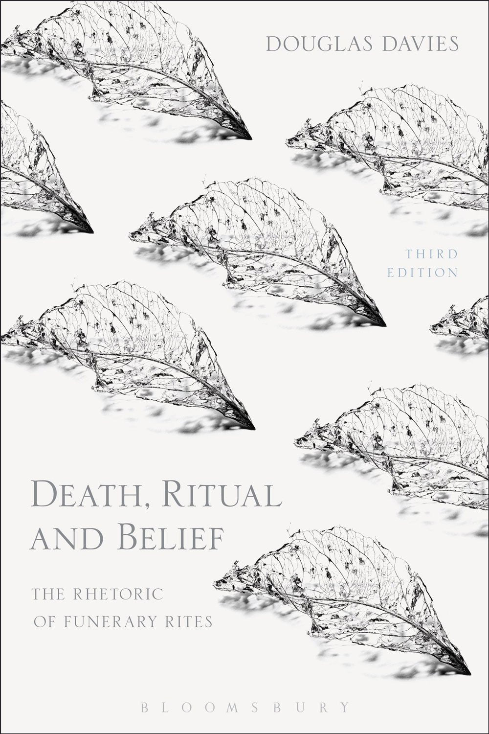 Death, Ritual and Belief: The Rhetoric of Funerary Rites (Paperback)