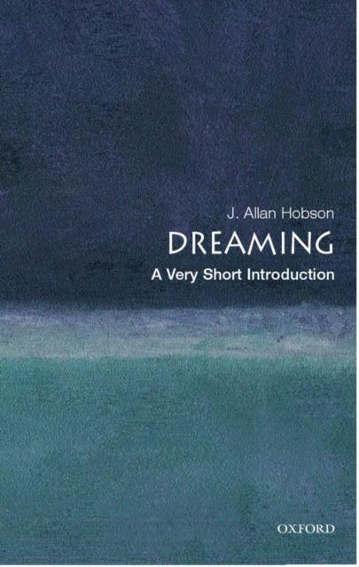 Dreaming (Oxford University Press Very Short Introductions series, Paperback)