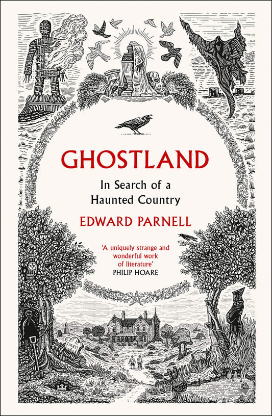 Ghostland: In Search of a Haunted Country (Paperback)