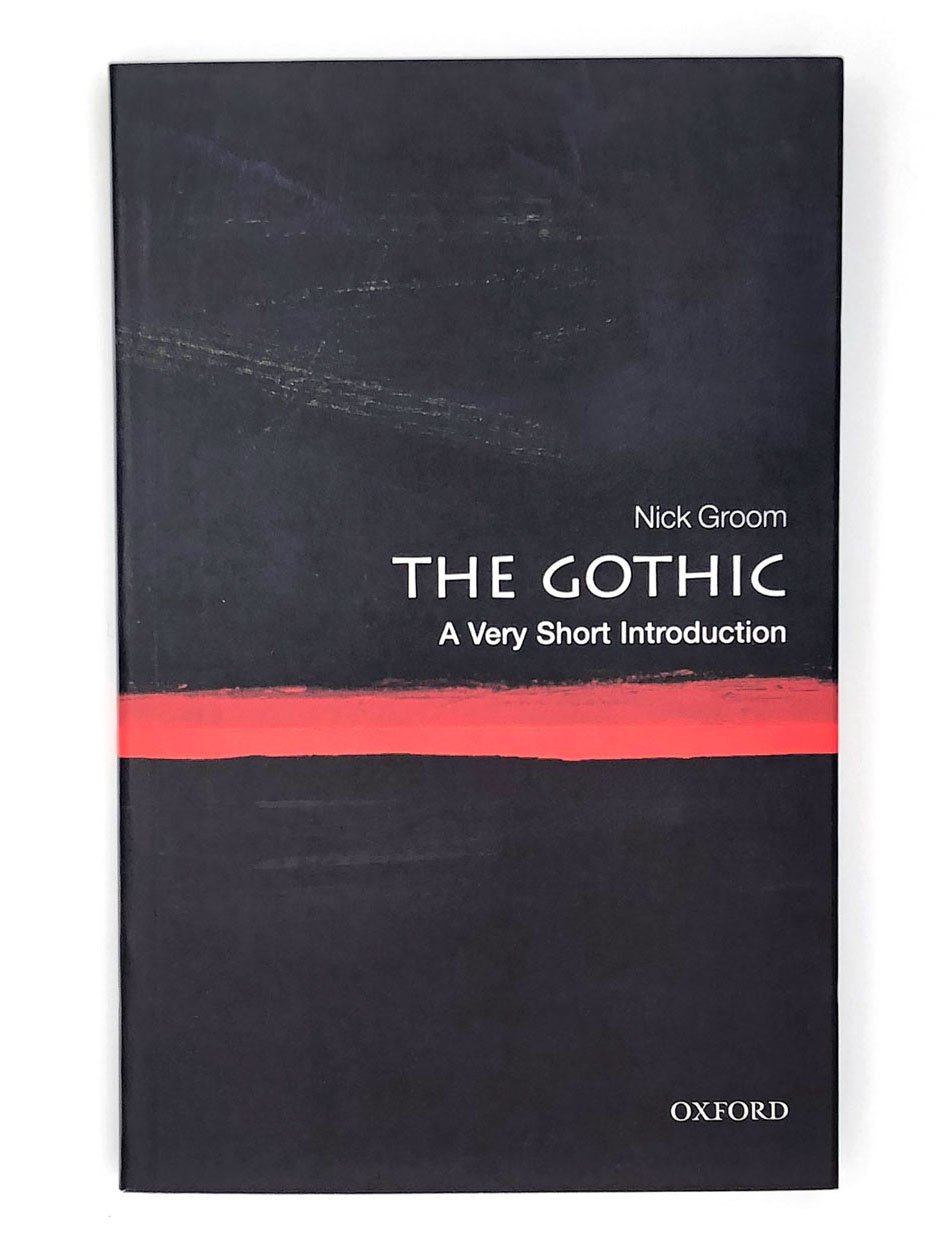 The Gothic (Oxford University Press Very Short Introductions series, Paperback)