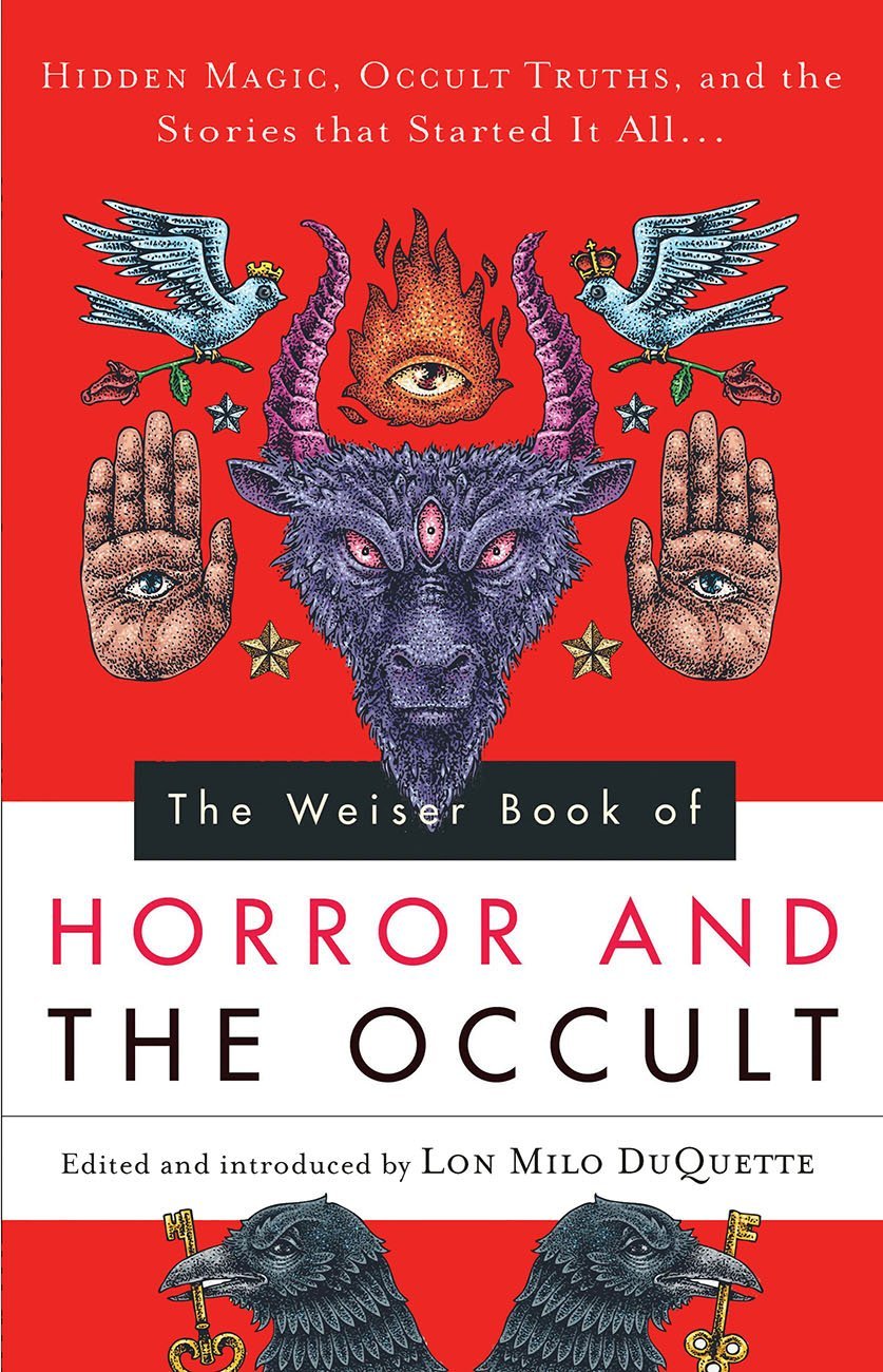 The Weiser Book of Horror and the Occult (Paperback)