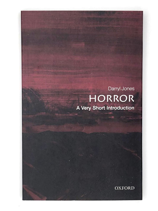Horror (Oxford University Press Very Short Introductions series, Paperback)