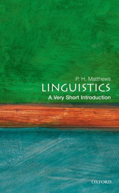 Linguistics (Oxford University Press Very Short Introductions series, Paperback)
