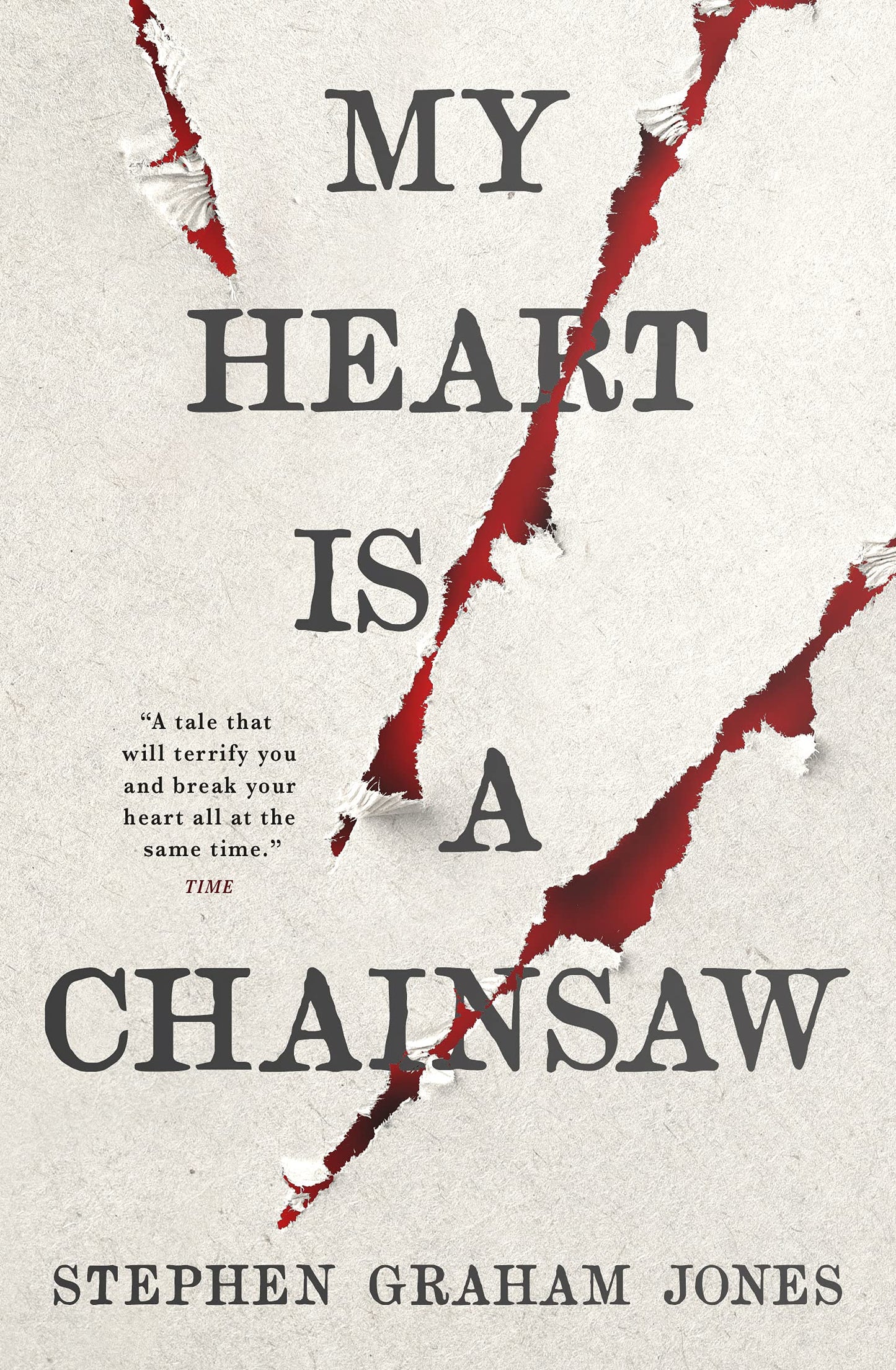 My Heart is a Chainsaw by Stephen Graham Jones (Paperback)