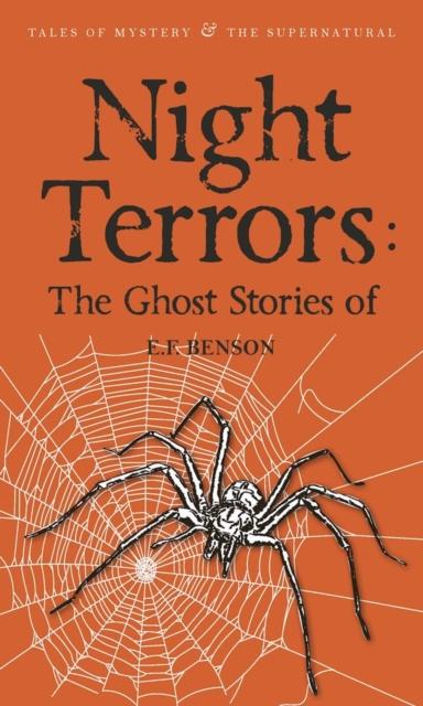 Night Terrors: The Ghost Stories of E.F. Benson (Tales of Mystery & the Supernatural series, Paperback)
