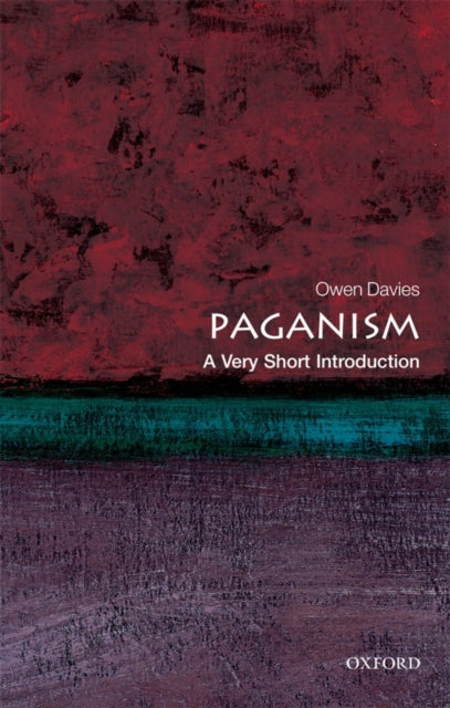 Paganism: A Very Short Introduction by Owen Davies (Paperback)