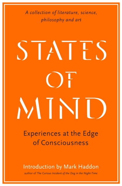 States of Mind: Experiences at the Edge of Consciousness (Paperback)