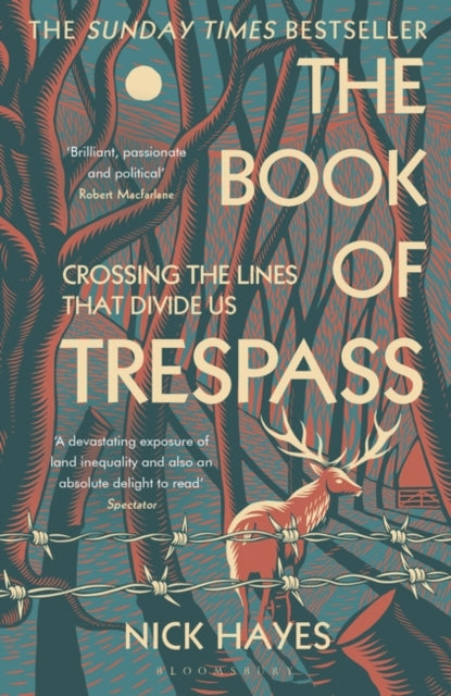 The Book of Trespass: Crossing the Lines That Divide Us by Nick Hayes (Paperback)