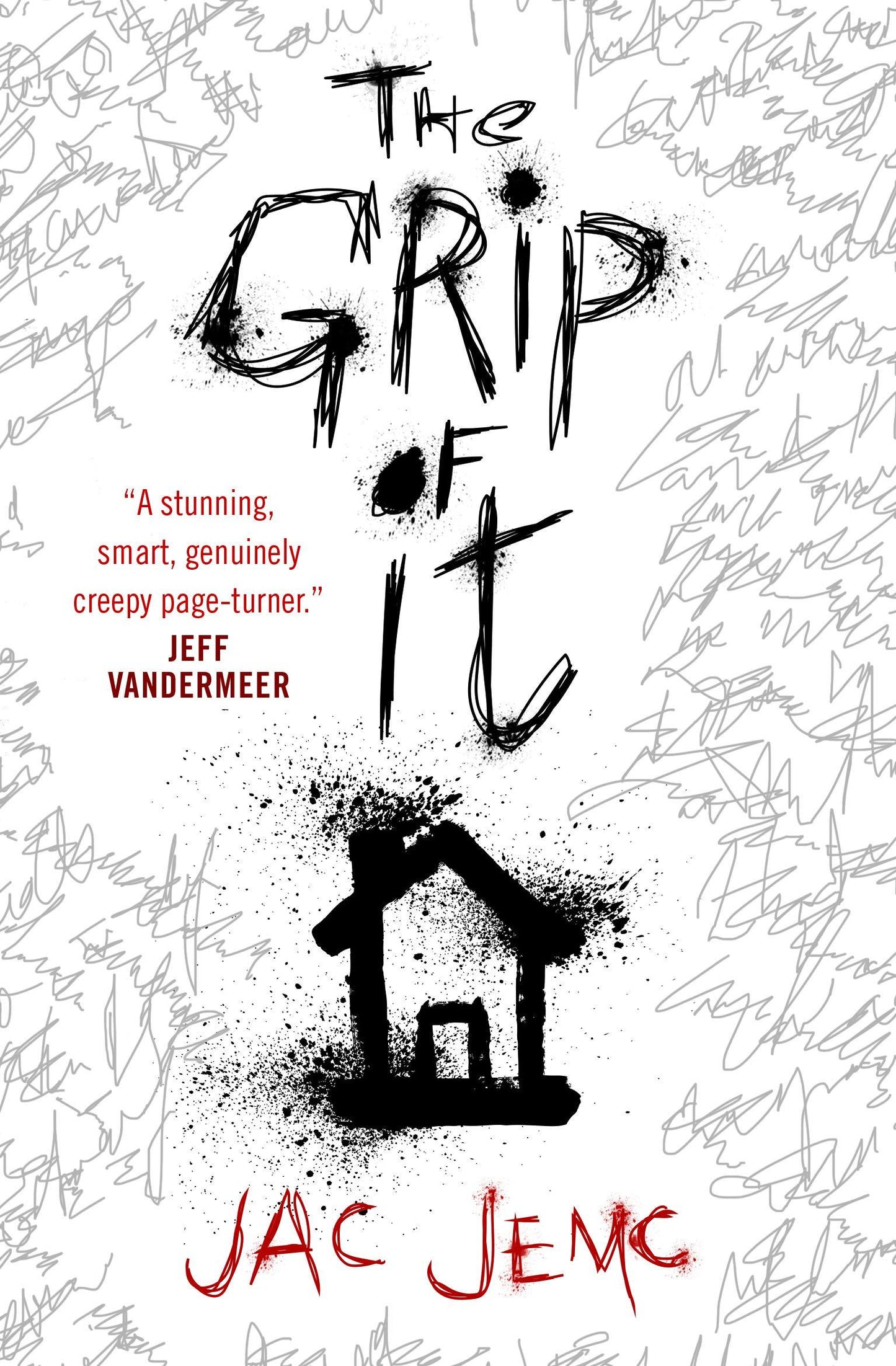 The Grip of It by Jac Jemc (Paperback)