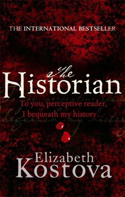 The Historian by Elizabeth Kostova (Paperback)