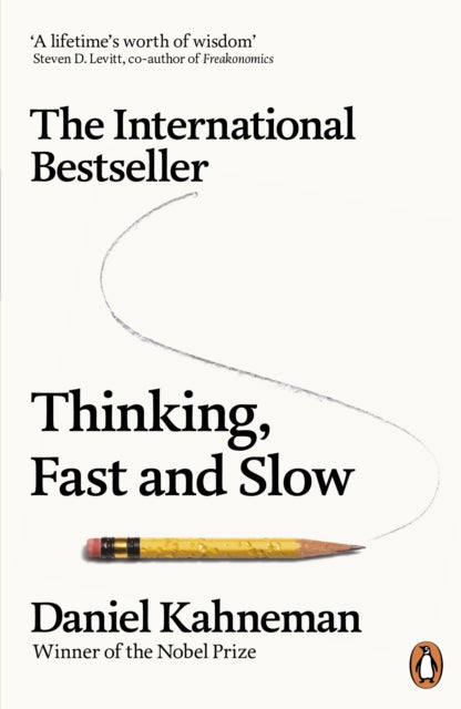 Thinking, Fast and Slow by Daniel Kahneman (Paperback)